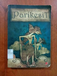 PARIKESIT: DENTANG-DENTANG KEMATIAN KERAJAAN HASTINAPURA